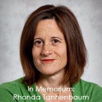 In Memorium: Rhonda Tannenbaum